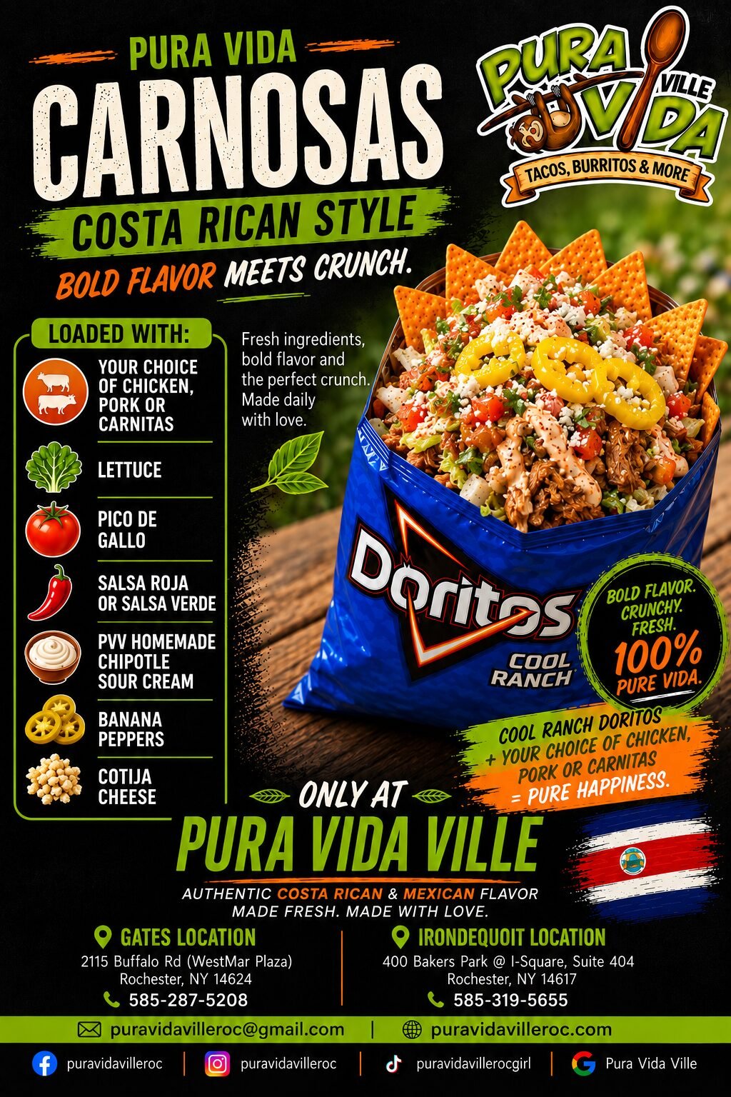Pura Vida Carnosas flyer: Cool Ranch Doritos loaded Costa Rican style